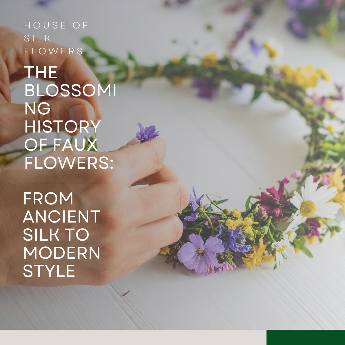 The Blossoming History of Faux Flowers: From Ancient Silk to Modern Style