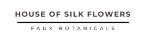 House of Silk Flowers®